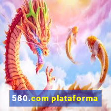 580.com plataforma